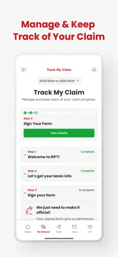 Keep track of where your claim is at with Track my Claim in the RIFT Refunds app